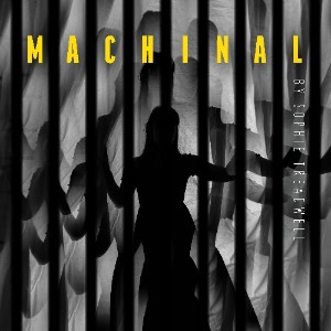Decorative image of the Machinal poster graphic